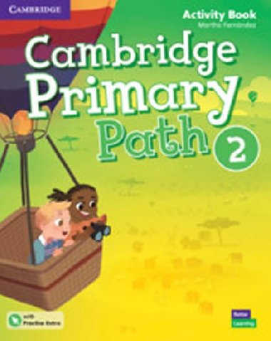 Cambridge Primary Path 2 Activity Book with Practice Extra - Fernndez Martha