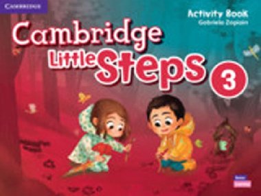 Cambridge Little Steps 3 Activity Book - Zapiain Gabriela