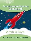 Explorers 3 Yeti Comes to Town Workbook - Fidge Louis