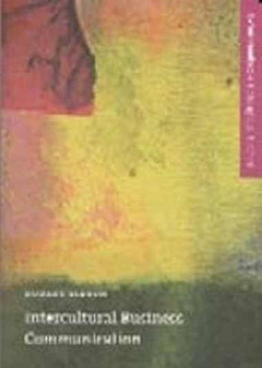 Oxford Handbooks for Language Teachers: Intercultural Business Communication - kolektiv autor