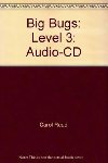 Big Bugs 3 Audio CDs (3) B1 Pre-Intermediate - Read Carol
