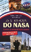Ze Strahova do NASA - 
