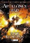 Apollnv pd - Temn proroctv - Rick Riordan
