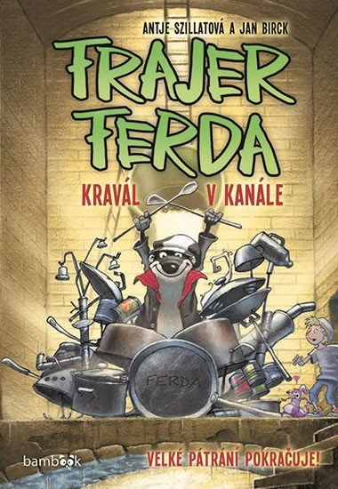 Frajer Ferda Kravl v kanle - Antje Szillat