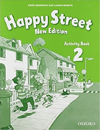 Happy Street New Edition 2 Activity Book - Maidment Stella, Roberts Lorena