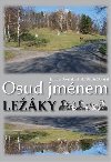 Osud jmnem Leky - tpn Doleal,Jarmila Dolealov