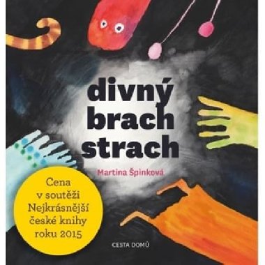 Divn brach strach - Martina pinkov