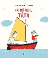 Co mi ekl tta - Astrid Desbordes; Pauline Martin