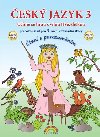 esk jazyk 3 pracovn seit  Duhov ada - Andrskov Lenka, Mittermayerov Marie