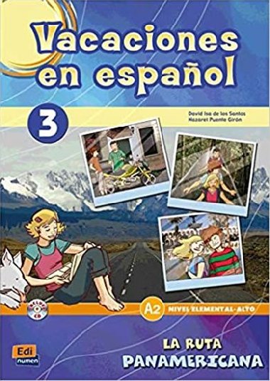 Vacaciones en espaol - 3 La ruta panamericana - neuveden