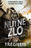 Nutn zlo - Ian Tregillis