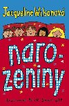 Narozeniny - Jacqueline Wilson