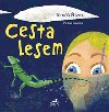 Cesta lesem - Pavlna Krmsk
