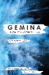 Gemina - Akta Illuminae - O2 - Amie Kaufmanov; Jay Kristoff