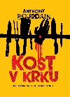 Kost v krku - Anthony Bourdain