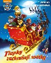 Tlapkov patrola - Tlapky zachrauj svtky - Egmont