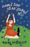 Zoufalé ženy dělají zoufalé věci - Pawlowská Halina