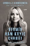 Vesmr ti kryje chrbt - Gabrielle Bernsteinov