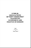 Ethical implications of post-communist transition economics and politics in Euro - William T. Bagatelas; Bruno S. Sergi
