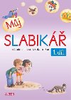 Mj slabik 1. dl pro 1. ronk Z - Lenka Bradov; Zuzana Pospilov; Hana Rezutkov