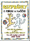Rozprvky o pskovi a maike - Josef apek; Josef apek