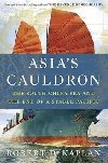 Asias Cauldron - Kaplan Robert