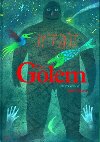 The golem - Anna Neborov; Adolf Born