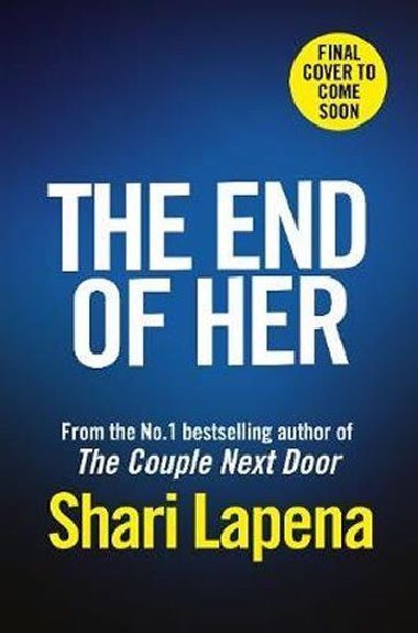 The End of Her - Lapena Shari