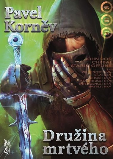 Druina mrtvho - Pou mrtvho 3 - Pavel Kornv
