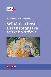 Selhn steva a transplantace tenkho steva - Martin Oliverius; Pavel Kohout