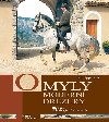 Omyly modern drezury - Philippe Karl