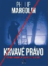 Krvav prvo - Phillip Margolin