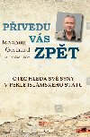 Pivedu vs zpt. Otec hled sv syny v pekle Islmskho sttu - skuten pbh - Gerhard Joachim