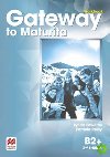 Gateway to Maturita 2nd Edition B2+ Workbook - Edwards Lynda