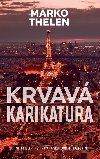 Krvav karikatura - Marko Thelen