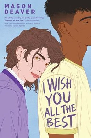 I Wish You All the Best - Deaver Mason