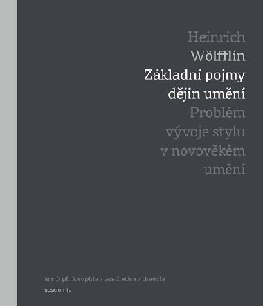 Zkladn pojmy djin umn - Wlfflin Heinrich