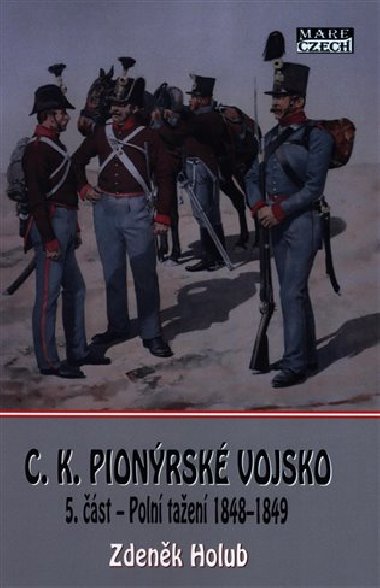 C.K. Pionrsk vojsko - 5. st - Zdenk Holub