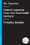 On Tyranny - Timothy Snyder
