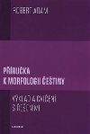 Pruka k morfologii etiny - Robert Adam
