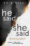 He Said/She Said - Kelly Erin