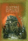 Slovensk povesti Mrie urkovej - Mria urkov; Ondrej Sliacky
