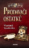 Prodavai ostatk - Vlastimil Vondruka