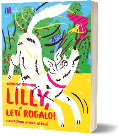 Lilly, let rogalo! - Kovanda Jaroslav