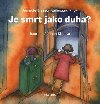Je smrt jako duha? - Jeanette Bresson Ladegaard Knox