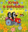 Krtek a zahrdka - Kateina Miler