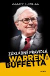 Zkladn pravidl Warrena Buffeta - Jeremy C. Miller