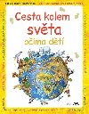 Cesta kolem světa očima dětí - Malvina Miklós