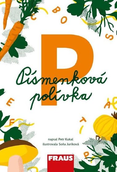 Psmenkov polvka - Petr Kukal; Soa Jurkov