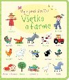 Moje prv slovka Vetko o farme - 
